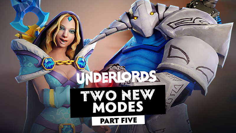 dota 2 underlords the big update part 5