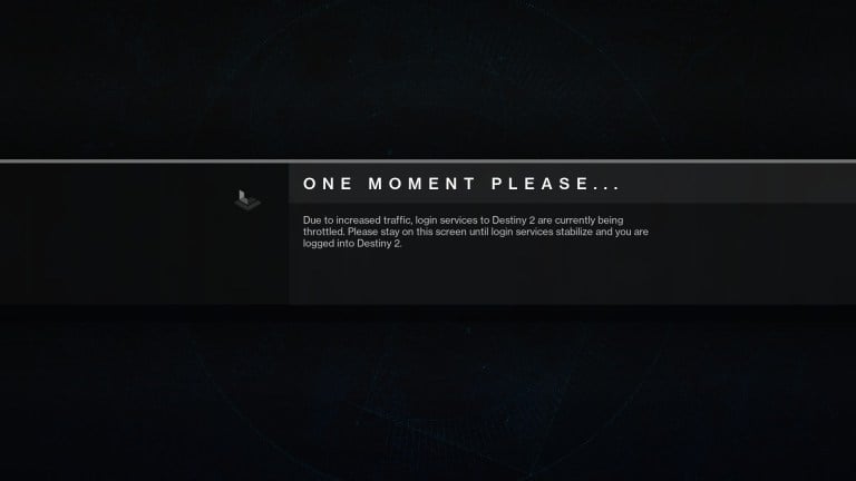 A message saying that Destiny 2 servers are being throttled due to high demand, commonly seen when big updates release.