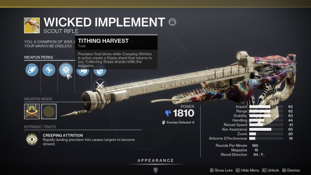 The Collections view for Wicked Implement, showing its unique intrinsic and signature perk. (Creeping Attrition: Rapidly landing precision hits causes targets to become slowed. Tithing Harvest: Precision final blows while Creeping Attrition is active create a Stasis shard that returns to you. Collecting Stasis shards refills the magazine."