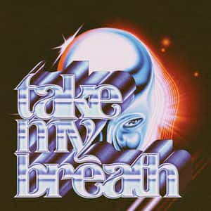 An image of the Take My Breath cover art from Fortnite Festival, which spells out the song name in silver letters. 