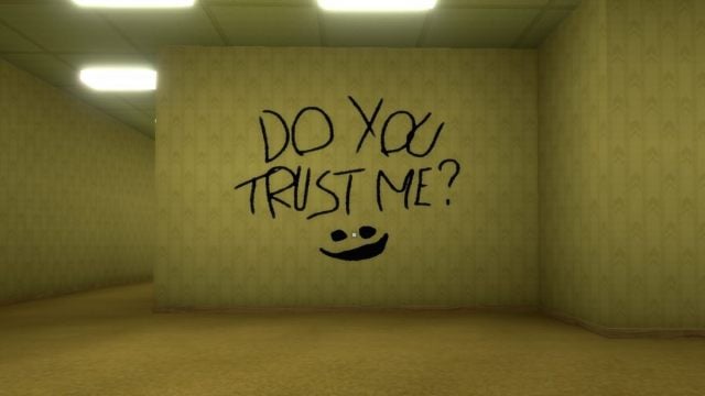 Do you trust me? sign in The Backrooms