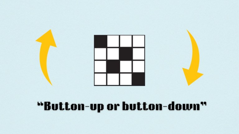 two arrows pointing up and down above the clue, button up or button down, from the nyt mini crossword puzzle