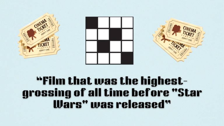 Movie tickets above the clue, a film that was the highest grossing before star wars, from today's nyt mini crossword puzzle.