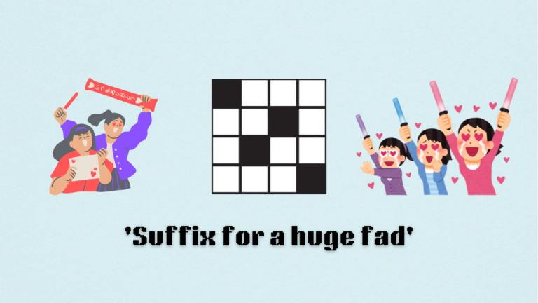 Picture showing the Suffix for a huge fad clue cover in NYT Mini Crossword.