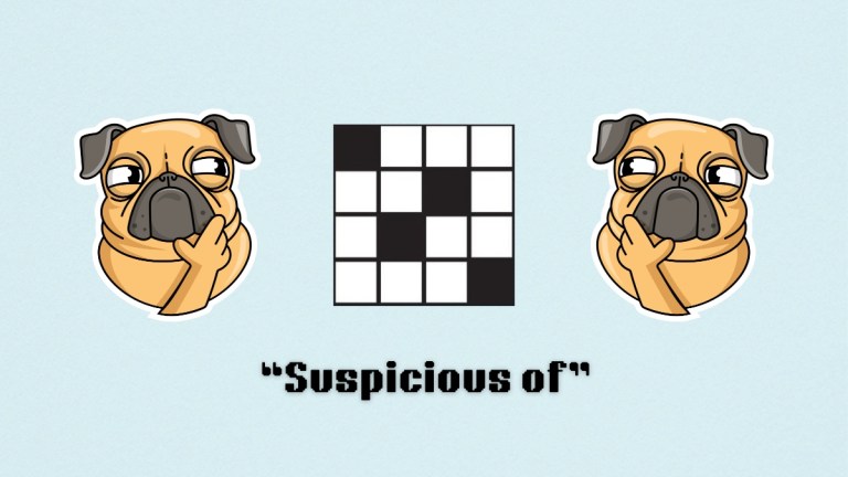 A confused dog above the clue, suspicious of, from the nyt mini crossword puzzle.