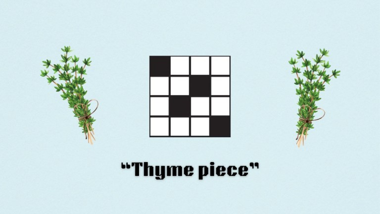 Two pieces of thyme above the clue, thyme piece, from the nyt mini crossword puzzle