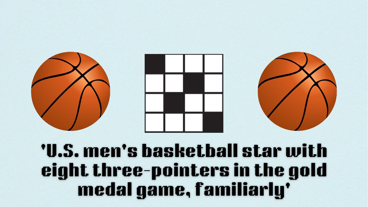 US mens basketball star with right three pointers in the gold medal game familiarly clue art in nyt mini crossword