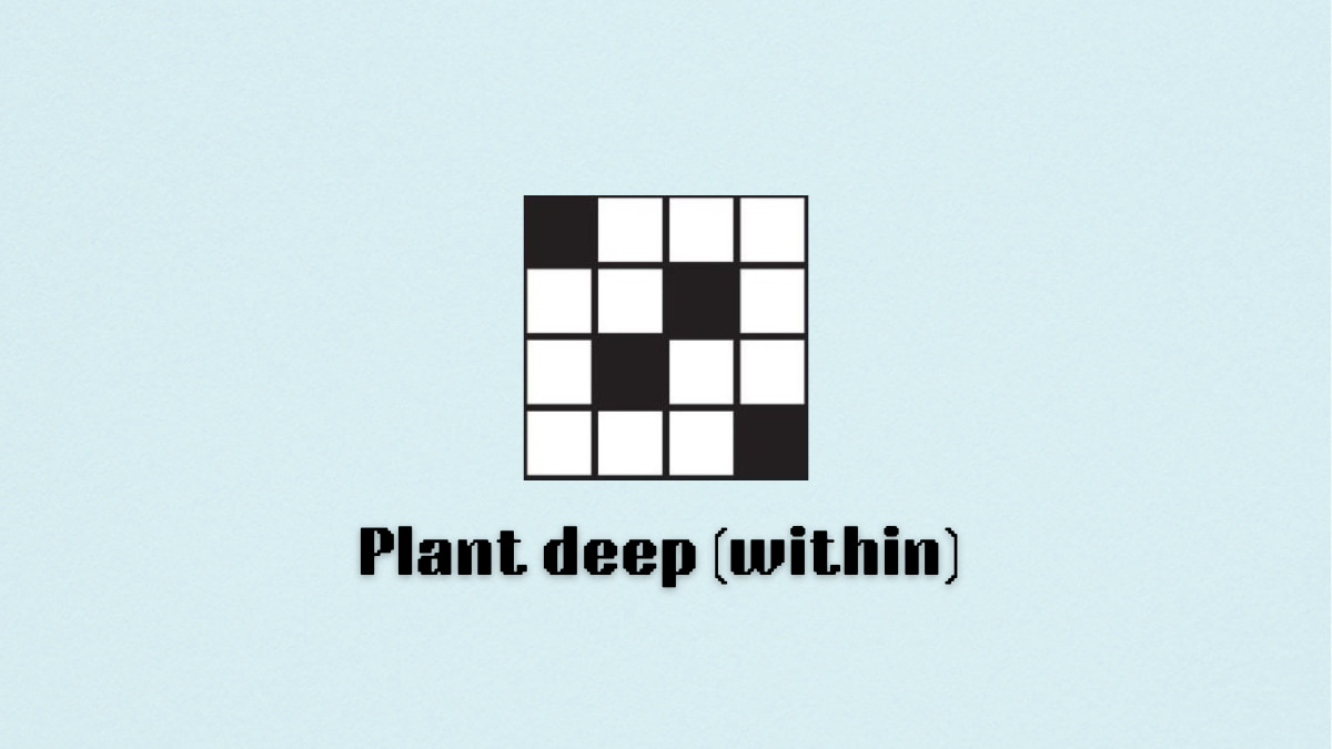 The Plant deep (within) clue on the NYT Mini Crossword.