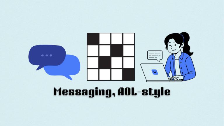 A person typing on a computer and two blue chat bubbles next to the Messaging, AOL-style clue for the NYT Mini Crossword.