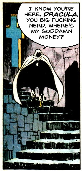 A comic book panel in which Moon Knight is looking for Dracula and claiming he owes him money.