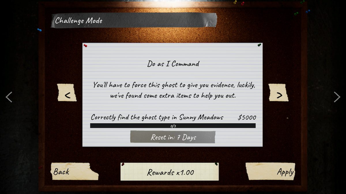 The description for the Do as I command challenge in Phasmophobia which reads, "You'll have to force this ghost to give you evidence, luckily, we've found some extra items to help you out."