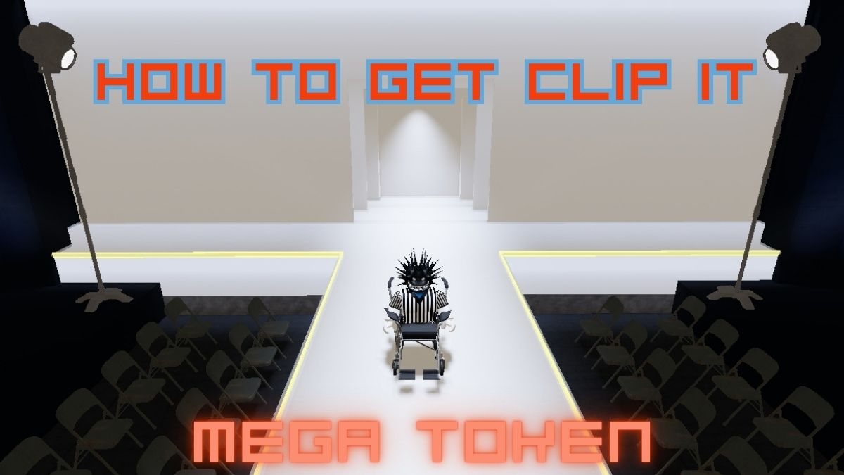 how to get clip it mega token in roblox the hunt mega edition