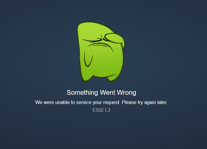 a steam image that says something went wrong